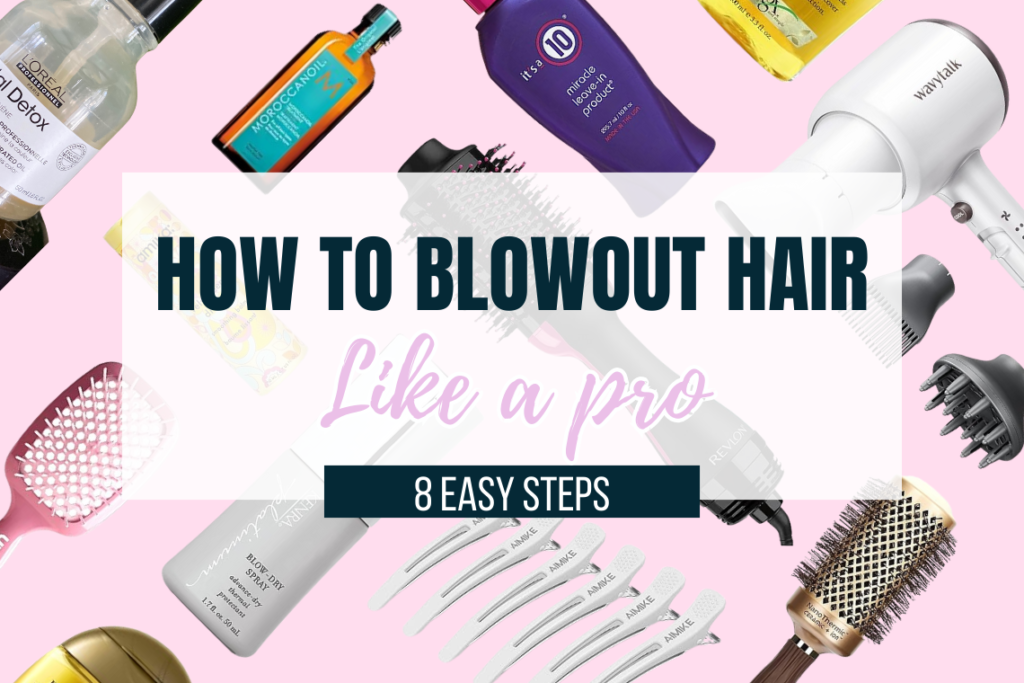 blowout hair like a pro